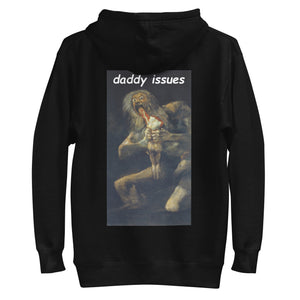 DADDY ISSUES Hoodie